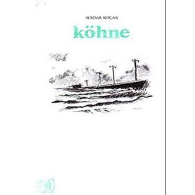 KÖHNE - SERDAR KOÇAK