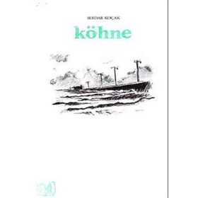 KÖHNE - SERDAR KOÇAK