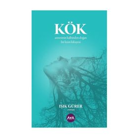 KÖK - VILDAN ÇETİN