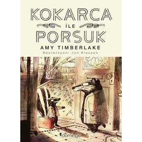 Kokarca ile Porsuk - Domingo Yayınevi