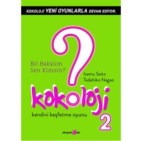 KOKOLOJI 2 BIL BAKALIM SEN KIMSIN? - ISAMU SAITO