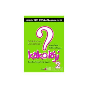 KOKOLOJI 2 BIL BAKALIM SEN KIMSIN? - ISAMU SAITO