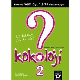 KOKOLOJI 2 BIL BAKALIM SEN KIMSIN? - ISAMU SAITO