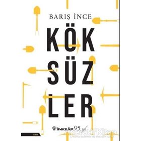 Köksüzler - Barış İnce