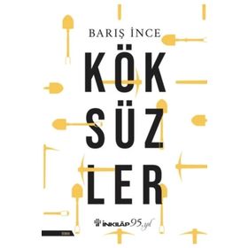 Köksüzler - Barış İnce