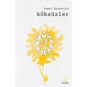 Köksüzler - Remzi Karabulut