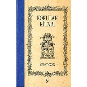 Kokular Kitabı - Vedat Ozan