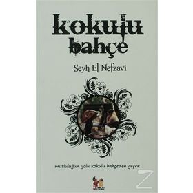 KOKULU BAHÇE - ŞEYH MUHAMMED EL NEFZAVI