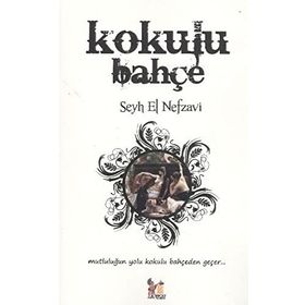 KOKULU BAHÇE - ŞEYH MUHAMMED EL NEFZAVI
