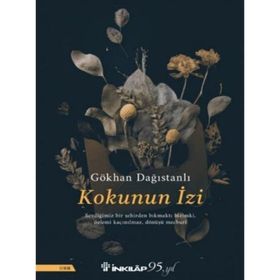 Kokunun İzi - Gökhan Dağıstanlı