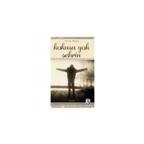 Kokusu Yok Şehrin - Salih Temiz
