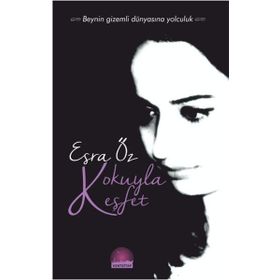 Kokuyla Keşfet - Esra Öz
