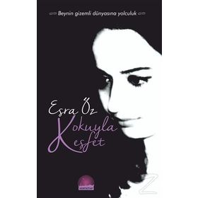 Kokuyla Keşfet - Esra Öz