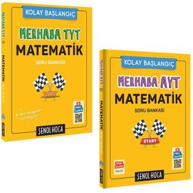 Kolay Başlangıç Merhaba - TYT AYT Matematik Soru Bankası Set - Şenol Hoca Yayınları