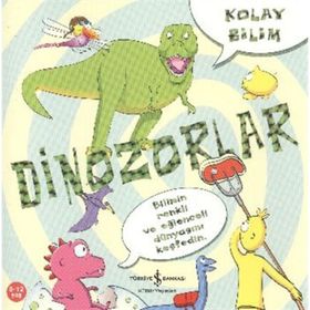 KOLAY BILIM DINOZORLAR - JO CONNOR