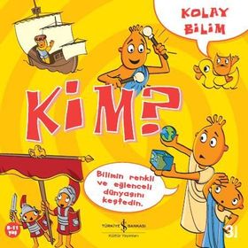 Kolay Bilim - Kim ? İş Bankası Kültür Yayınları