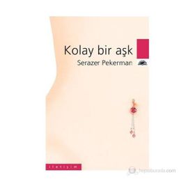 KOLAY BIR AŞK - SERAZER PEKERMAN