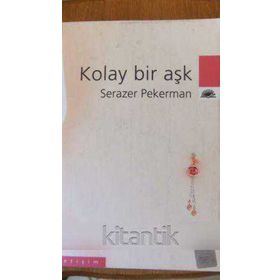 KOLAY BIR AŞK - SERAZER PEKERMAN