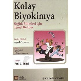 KOLAY BIYOKIMYA SAĞLIKLI BILIMLER İÇİN TEMEL REHBER - KOLEKTIF