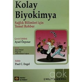 KOLAY BIYOKIMYA SAĞLIKLI BILIMLER İÇİN TEMEL REHBER - KOLEKTIF