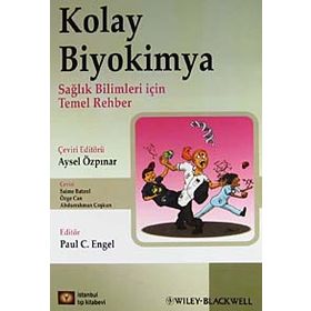 KOLAY BIYOKIMYA SAĞLIKLI BILIMLER İÇİN TEMEL REHBER - KOLEKTIF