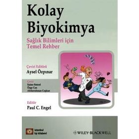 KOLAY BIYOKIMYA SAĞLIKLI BILIMLER İÇİN TEMEL REHBER - KOLEKTIF