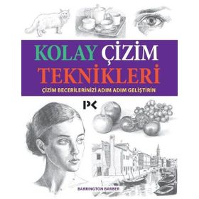 Kolay Çizim Teknikleri - Barrington Barber