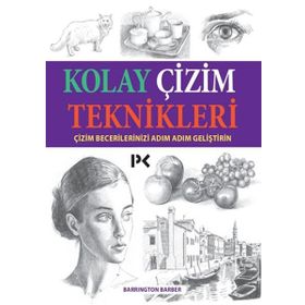 Kolay Çizim Teknikleri - Barrington Barber