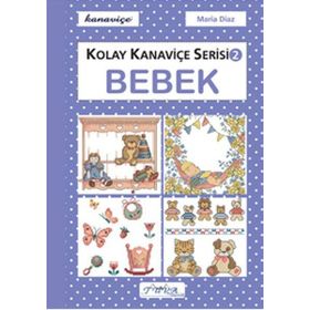 KOLAY KANAVIÇE SERISI-2 BEBEK - KOLEKTIF