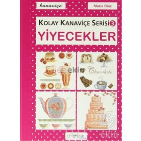 KOLAY KANAVIÇE SERISI-3 YIYECEKLER - KOLEKTIF