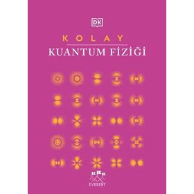Kolay Kuantum Fiziği (Ciltli) Kolektif
