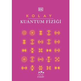 Kolay Kuantum Fiziği (Ciltli) Kolektif