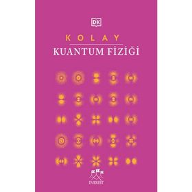 Kolay Kuantum Fiziği (Ciltli) Kolektif