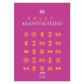 Kolay Kuantum Fiziği (Ciltli) Kolektif