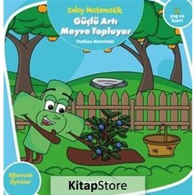 Kolay Matematik - Güçlü Artı Meyve Topluyor - Mattias Blomfeldt