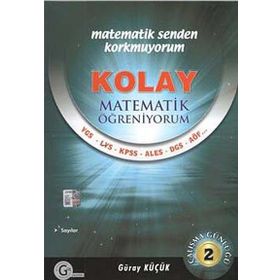 KOLAY MATEMATIK ÖĞRENIYORUM 2 - GÜRAY KÜÇÜK