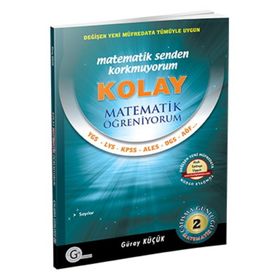 KOLAY MATEMATIK ÖĞRENIYORUM 2 - GÜRAY KÜÇÜK