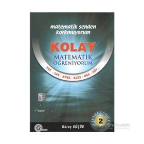 KOLAY MATEMATIK ÖĞRENIYORUM 2 - GÜRAY KÜÇÜK