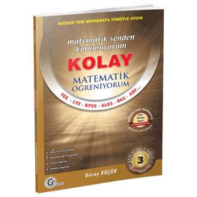 KOLAY MATEMATIK ÖĞRENIYORUM 3 - SAYILAR - GÜRAY KÜÇÜK