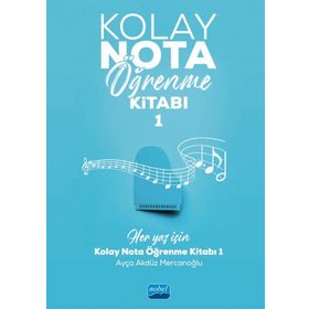 Kolay Nota Öğrenme- 1 Nobel Akademik Yayıncılık