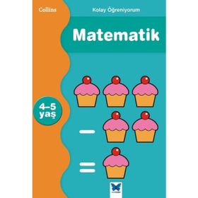 Kolay Öğreniyorum Matematik 4-5 Yaş - Peter Clarke