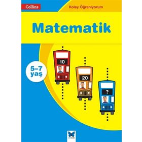 Kolay Öğreniyorum - Matematik 5 - 7 Yaş - Sarah-Anne Fernandes