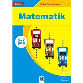 Kolay Öğreniyorum - Matematik 5 - 7 Yaş - Sarah-Anne Fernandes