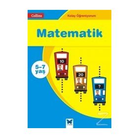 Kolay Öğreniyorum - Matematik 5 - 7 Yaş - Sarah-Anne Fernandes