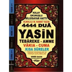 Kolay Okunuşlu Bilgisayar Hatlı - 4444 Dua-Yasin Tebareke-Amme - Elmalılı Muhammed Hamdi Yazır