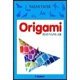 KOLAY ORIGAMI HAYVANLAR - KOLEKTIF