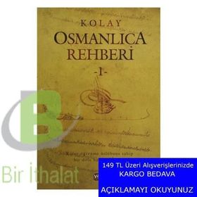 Kolay Osmanlıca Metinleri - 1 - Rahmi Tura