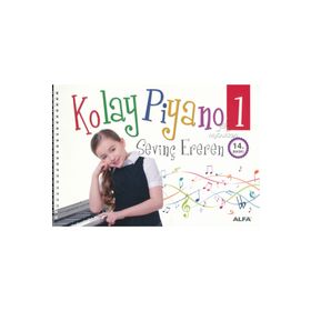 Kolay Piyano 1 - Sevinç Ereren - Alfa Yayınları