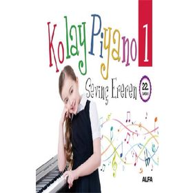 Kolay Piyano 1 - Sevinç Ereren - Alfa Yayınları