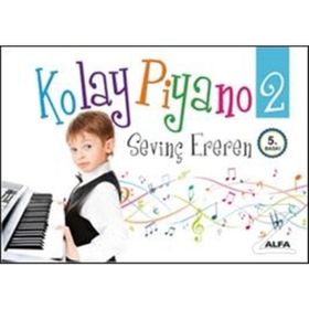 KOLAY PIYANO 2 - SEVİNÇ EREREN